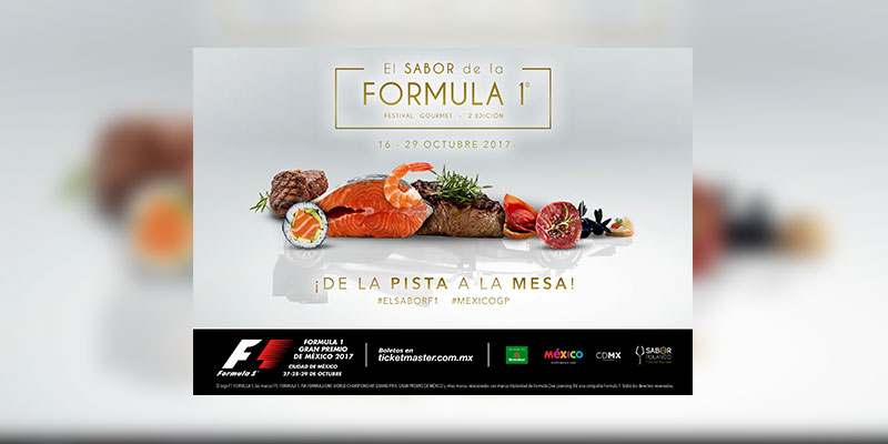 El Sabor de la Formula 1® regresa a deleitar los paladares mexicanos.