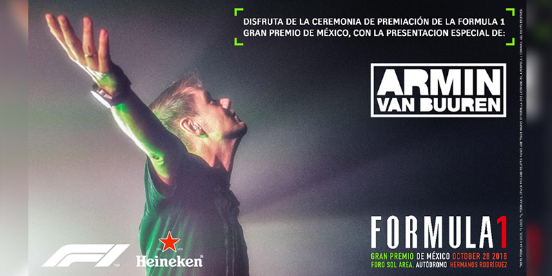 Armin Van Buuren hará vibrar el  FORMULA 1 GRAN PREMIO DE MÉXICO 2018